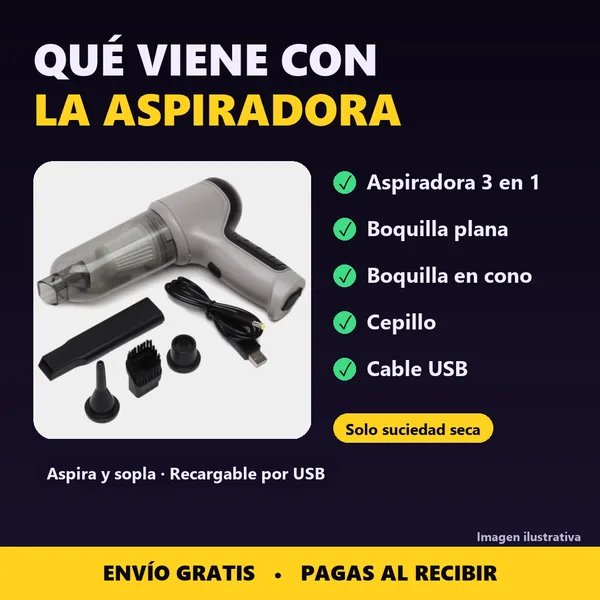 Qué viene con la aspiradora: boquilla plana, boquilla en cono, cepillo y cable USB